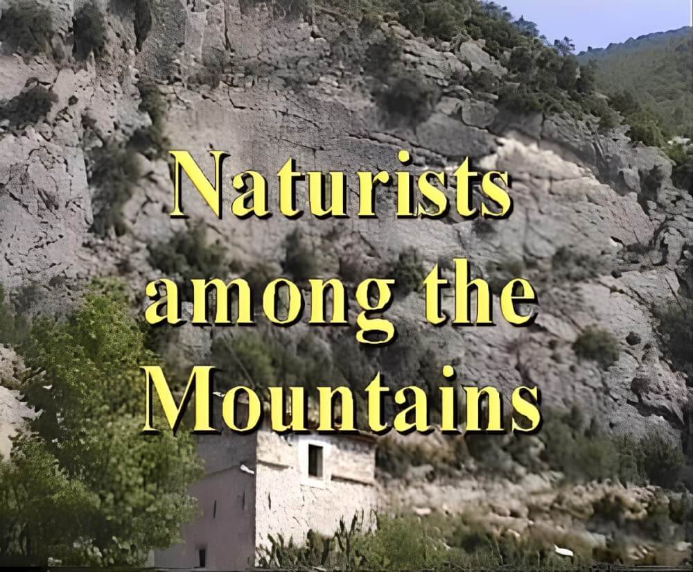 Enature - Naturists Among The Mountains - Nudity promotes inner harmony and peace of mind