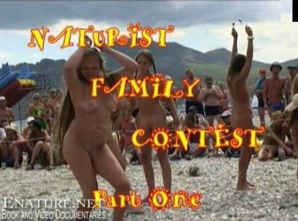 Enature - Naturist family contest part one - Nudity is an integral part of life in nature